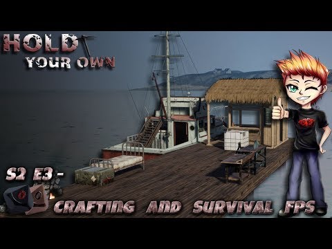 Hold your own - Crafting and Survival FPS
