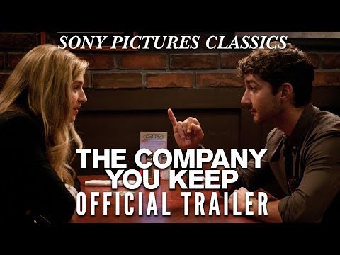 The Company You Keep (2013) Official Trailer
