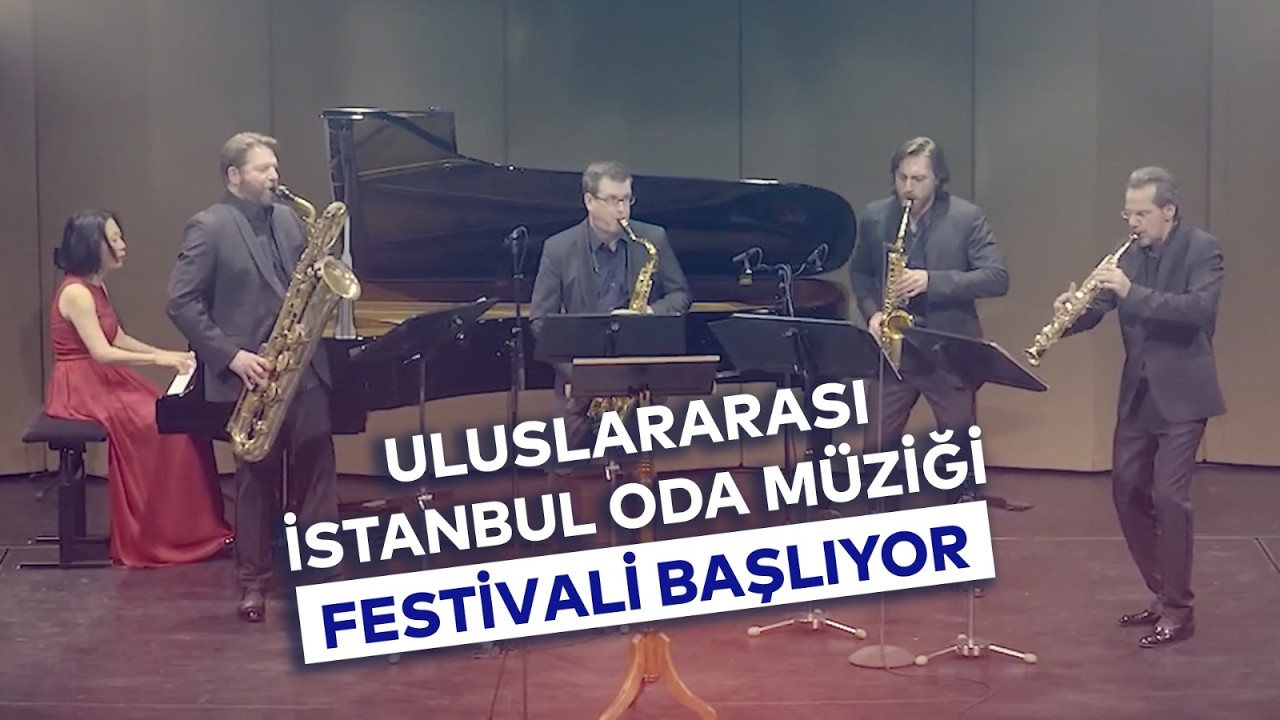 6. ULUSLARARASI İSTANBUL ODA MÜZİĞİ FESTİVALİ