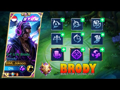 Build Tersakit Brody 2023 | Best Build Brody 2023 | Build Top 1 Global Brody - MLBB