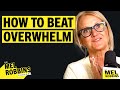 Feeling Overwhelmed How To Tap Into Your Power And Feel Calmer The Mel Robbins Podcast