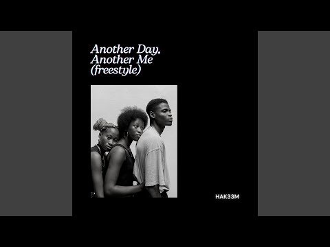 Another Day, Another Me