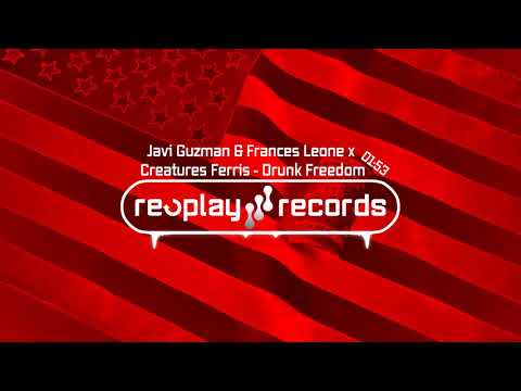 Javi Guzman & Frances Leone x Creatures Ferris - Drunk Freedom