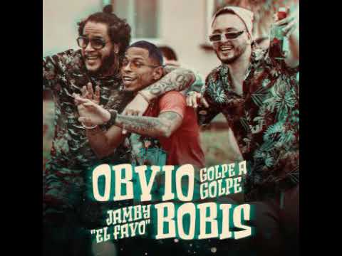 Jamby El Favo, Golpe a golpe - Obvio Bobis (Audio Oficial)