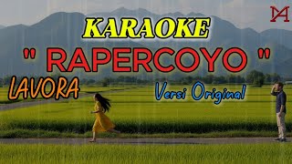 Download lagu Rapercoyo - KARAOKE VERSI ASLI ( LAVORA ) || Musik Andalan mp3 Download lagu Rapercoyo - KARAOKE VERSI ASLI ( LAVORA ) || Musik Andalan mp3