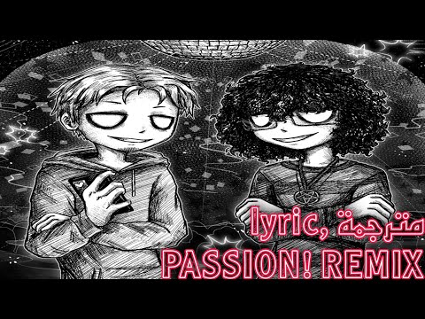 pröz, Vyzer- PASSION! *Remix* [lyric, مترجمة]