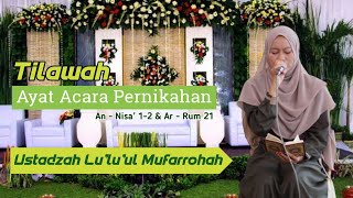 Download lagu Merdu! Tilawah Acara Pernikahan Surat An-nisa' ayat 1-2 & Ar Rum ayat 21|Ustadzah Lu'lu'ul Mufarohah mp3