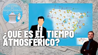 ¿Qué es el TIEMPO ATMOSFÉRICO 🌞🌧 y cómo se analiza un MAPA DEL TIEMPO?