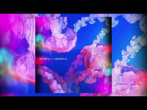 Orenda - Aquoreal