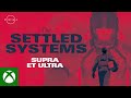 Starfield: The Settled Systems - Supra Et Ultra