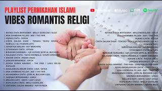 Download lagu PLAYLIST PERNIKAHAN ISLMI VIBES ROMANTIS RELIGI | Kumpulan lagu religi | PLAYLIST SONG OST FILM 💍✨ mp3