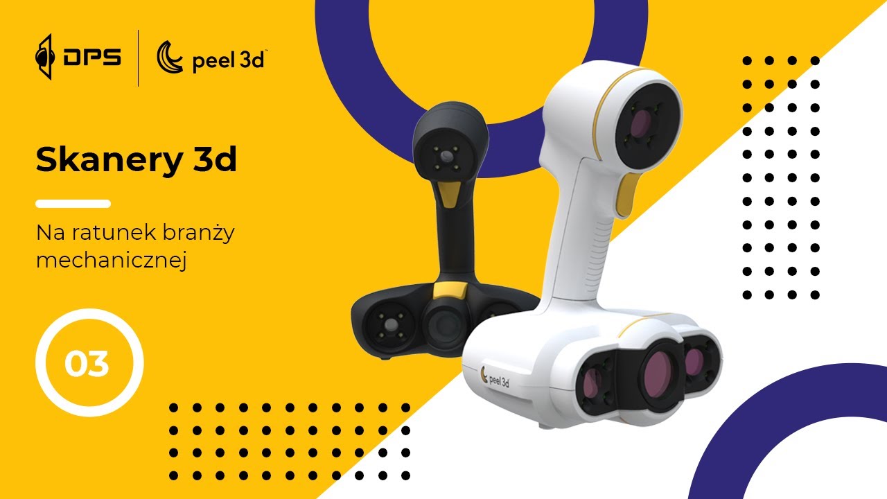 Nowe części zamienne w 24 godziny? Skanery 3D na ratunek branży mechanicznej | WEBINAR peel3d
