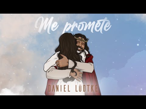 ME PROMETE - Daniel Lüdtke