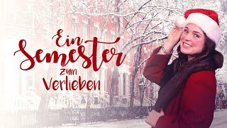 Ein Semester zum verlieben (deutscher WEIHNACHTSFILM, ganzer film deutsch, liebesfilm, komödie, HD)