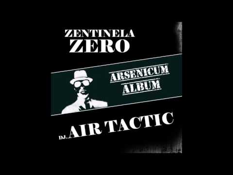 Zentinela Zero / Air Tactic - 06 - Dia sin luz (Arsenicum Album)