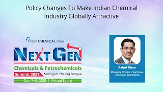 We should envision and build our capabilities with integrated downstream products : Rahul Tikoo, MD- South Asia, Huntsman Corporation