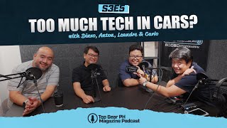 Top Gear PH Magazine Podcast S3E5 — Tech: Are Modern Cars Overdoing It?