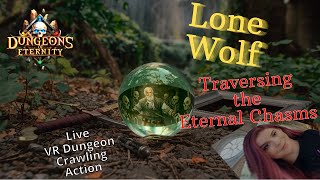 Dungeons of Eternity | Lone Wolf | Eternal Chasms