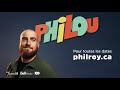 Phil Roy - Publicité Philou (version longue)