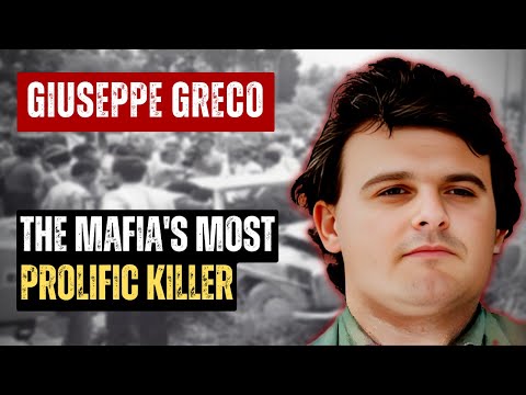 THE MAFIA'S MOST PROLIFIC KILLER GIUSEPPE GRECO