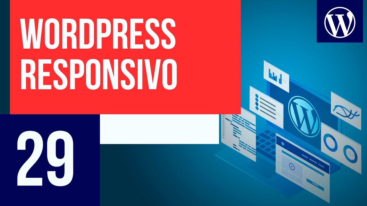 Responsividade com o WordPress - Curso WordPress #29