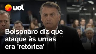 Bolsonaro no STF: ex-presidente diz que ataque às urnas era 'retórica': 'Não era para ser gravado'