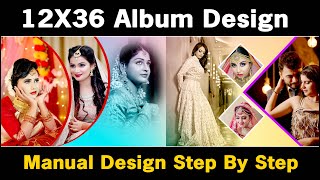 Manual Album Designing In Photoshop Hindi ! 12x36 Wedding Album Design in Photoshop-om Graphic