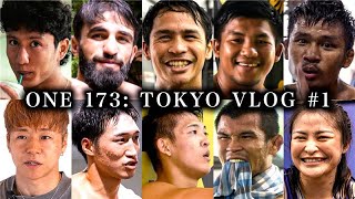 ONE 173 VLOG #1 | Superbon, Noiri, Anpo, Takeru, Rodtang, Nabil &amp; MORE | スーパーコン、ノイリ、アンポ、タケル、ロットン、ナビル