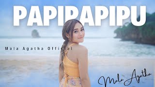 Download lagu PAPIPAPIPU  | ORA MASALAH KOWE NGENYEK AKU | MALA AGATHA mp3