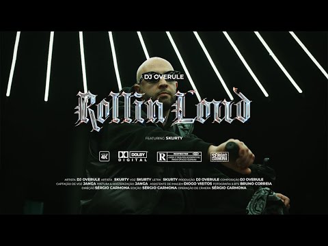 DJ Overule - Rollin Loud ft. SKURTY (Official Video)