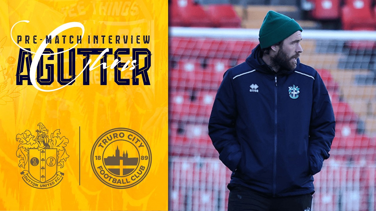 Watch: Chris Agutter Previews Truro | Pre-Match Interview