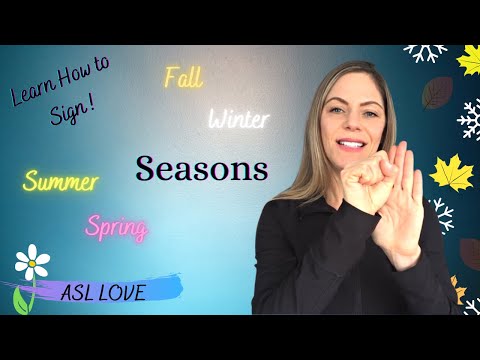 How to Sign - SEASONS - Sign Language - ASL