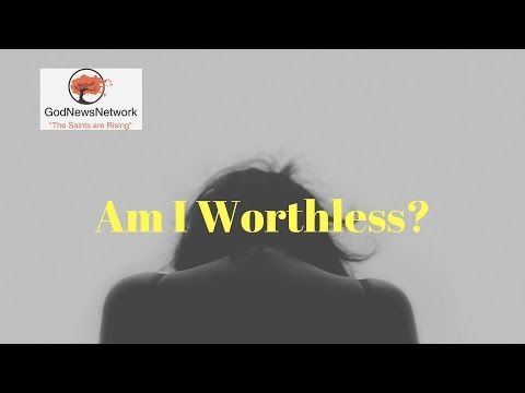 2016 1204 Am I Worthless
