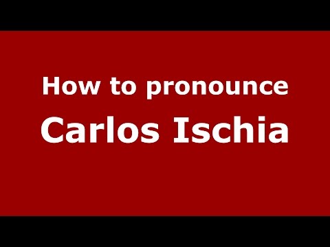 How to pronounce Carlos Ischia (Spanish/Argentina) - PronounceNames.com