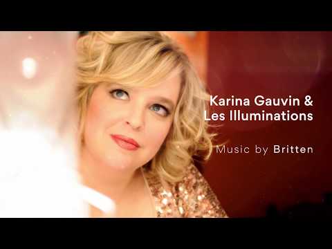Karina Gauvin & Les Illuminations