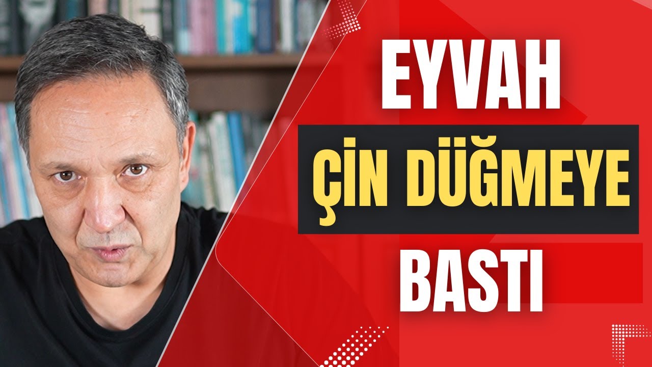 EYVAH ÇİN DÜĞMEYE BASTI dolar, altın,gümüş,borsa,ekonomi