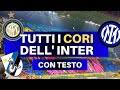 TUTTI I CORI DELL'INTER- Cori inter + Testo