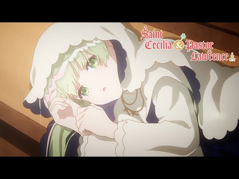 Thumbnail of the video: Saint Cecilia & Pastor Lawrence - Opening | Koi Sekai