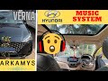 Hyundai Verna Sound Test ARKAMYS Sound System Verna Infotainment System Music System