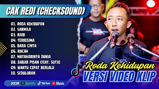 Download lagu CEK SOUND - CAK REDI - RODA KEHIDUPAN - SARMILA | RAIB | FYP TIKTOK  | FULL ALBUM DANGDUT VIRAL 2025 mp3