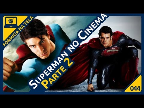 Superman no Cinema - Parte 2 I Formiga na Tela - 44