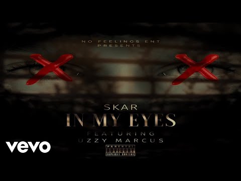 Skar - In my eyes (Official Audio) ft. Uzzy marcus