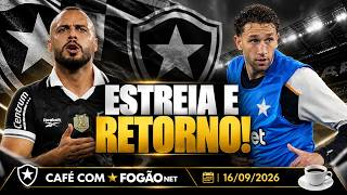CAFÉ COM FOGÃONET: DOIS ARTHURS EM CAMPO? BOTAFOGO TERÁ ESTREIA, RETORNO E TITE CONTINUA NO RADAR