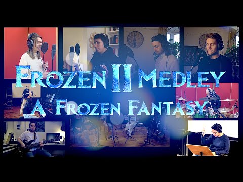 Frozen 2 Medley - A Frozen Fantasy