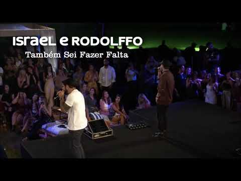 LETRA - Israel e Rodolffo | Também Sei Fazer Falta