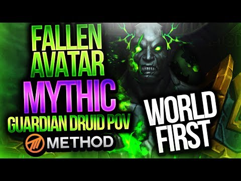 WORLD 1ST FALLEN AVATAR MYTHIC - Tomb of Sargeras - Method Sco Guardian Druid POV