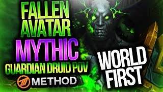 WORLD 1ST FALLEN AVATAR MYTHIC - Tomb of Sargeras - Method Sco Guardian Druid POV
