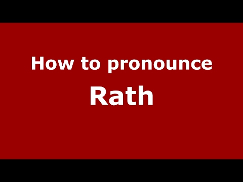 How to pronounce Rath (Germany/German) - PronounceNames.com