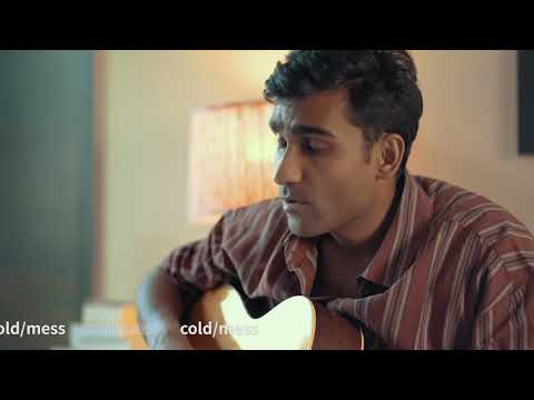cold/mess - Prateek Kuhad (Unplugged)