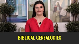 Biblical Genealogies (Come, Follow Me: Week 6 Part 6/6) Genesis 6-11, Moses 8 | Jan 31-Feb 6